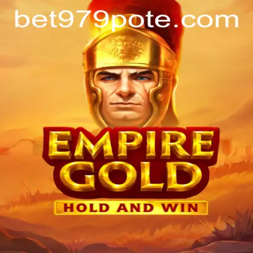 EmpireGold: A Comprehensive Guide to the Game and bet979 PH Login